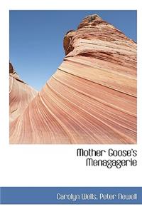 Mother Goose's Menagagerie