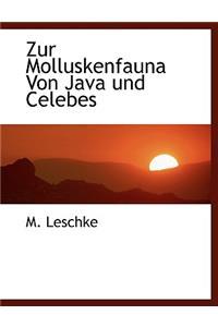 Zur Molluskenfauna Von Java Und Celebes