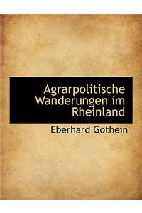 Agrarpolitische Wanderungen Im Rheinland