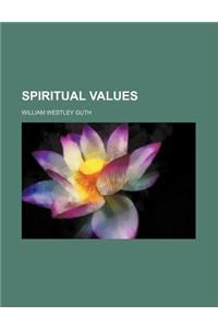 Spiritual Values