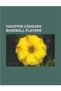 Houston Cougars Baseball Players