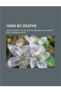 1050s BC Deaths