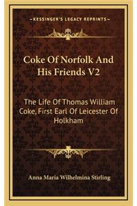 Coke Of Norfolk And His Friends V2