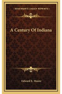 A Century of Indiana