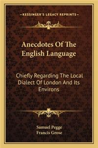Anecdotes Of The English Language