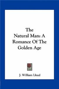 The Natural Man