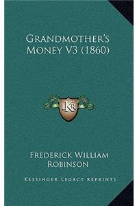 Grandmother's Money V3 (1860)