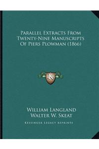 Parallel Extracts From Twenty-Nine Manuscripts Of Piers Plowman (1866)