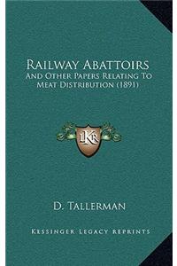 Railway Abattoirs