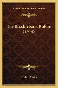 The Brocklebank Riddle (1914)