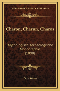 Charon, Charun, Charos