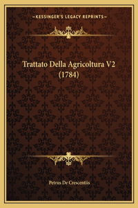 Trattato Della Agricoltura V2 (1784)