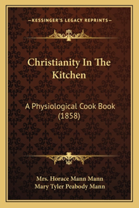 Christianity In The Kitchen