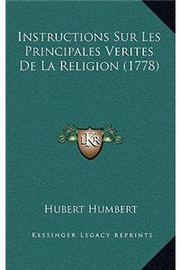Instructions Sur Les Principales Verites De La Religion (1778)
