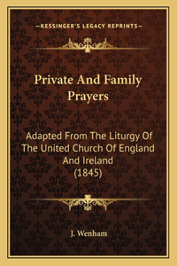 Private And Family Prayers