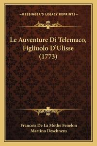 Auventure Di Telemaco, Figliuolo D'Ulisse (1773)