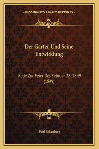 Der Garten Und Seine Entwicklung