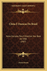 Clima E Doencas Do Brasil