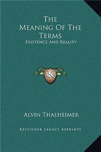The Meaning Of The Terms