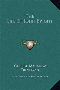 The Life Of John Bright