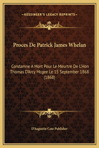 Proces De Patrick James Whelan