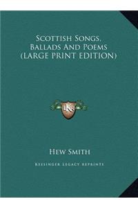 Scottish Songs, Ballads and Poems