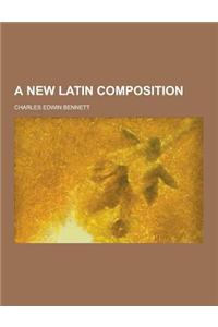 A New Latin Composition