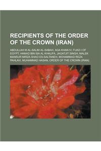 Recipients of the Order of the Crown (Iran)