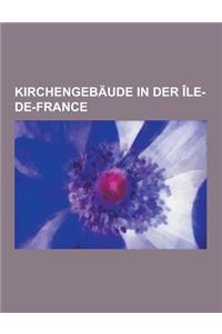 Kirchengebaude in Der Ile-de-France