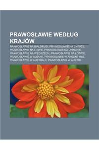 Prawos Awie Wed Ug Krajow: Prawos Awie Na Bia Orusi, Prawos Awie Na Cyprze, Prawos Awie Na Litwie, Prawos Awie Na Ukrainie