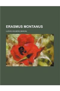 Erasmus Montanus
