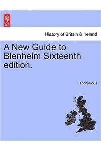 A New Guide to Blenheim Sixteenth Edition.