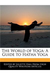 The World of Yoga