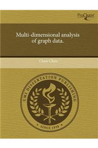 Multi-Dimensional Analysis of Graph Data