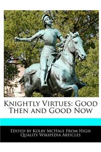Knightly Virtues