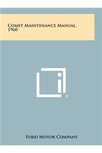 Comet Maintenance Manual, 1960