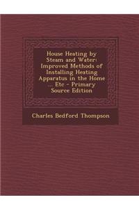 House Heating by Steam and Water