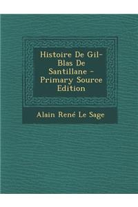 Histoire de Gil-Blas de Santillane