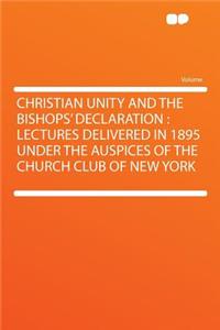 Christian Unity and the Bishops' Declaration