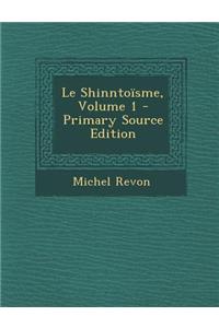Le Shinntoisme, Volume 1