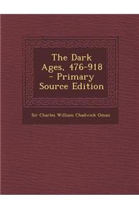 The Dark Ages, 476-918
