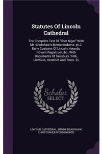 Statutes Of Lincoln Cathedral