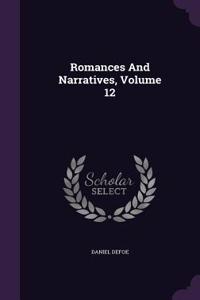 Romances And Narratives, Volume 12