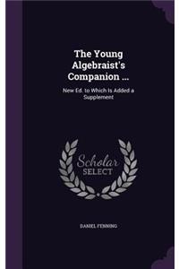 Young Algebraist's Companion ...