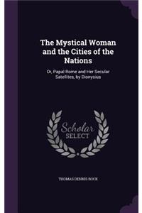 Mystical Woman and the Cities of the Nations