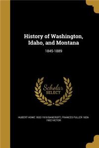 History of Washington, Idaho, and Montana