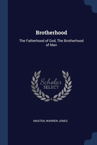 Brotherhood