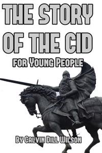 Story of the Cid for Young People