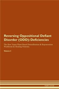 Reversing Oppositional Defiant Disorder (ODD)