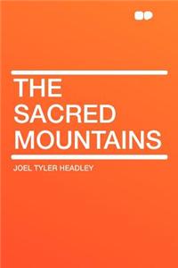 The Sacred Mountains